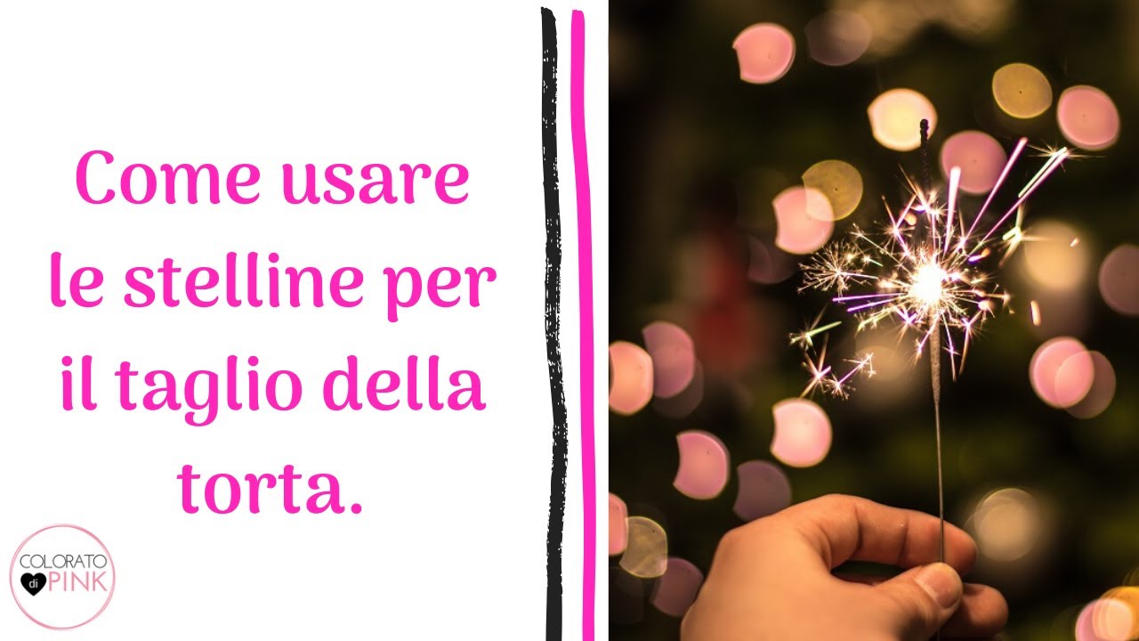 Organizzare il matrimonio] Come usare le stelline scintillanti al taglio  della torta 