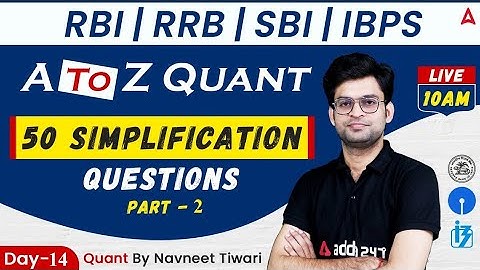 RRB | RBI | SBI | | IBPS | A to Z | Quant | 50 Simplification Part 2 by Navneet Tiwari
