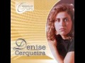 DENISE CERQUEIRA  MEU CLAMOR CD COMPLETO