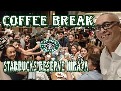 COFFEE BREAK AT STARBUCKS RESERVE HIRAYA TAGAYTAY||Cara Maila Italia #family#starbucks #philippines