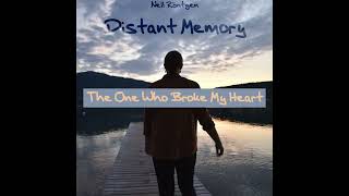 Nell Röntgen - The One Who Broke My Heart Official Audio