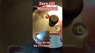 Moong Dal Zero Oil Recipe