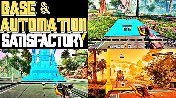 Satisfactory Foundations & Automation Base Basics