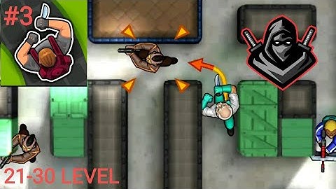 HUNTER ASSASSIN - Walkthrough Gameplay Part 3 21-30 LEVEL (iOS,Android)