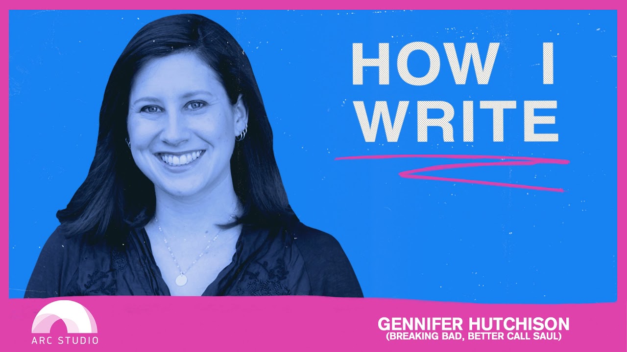 How I Write: Gennifer Hutchison (Breaking Bad, Better Call Saul)