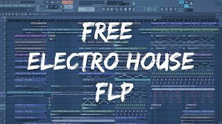 Free Electro House Flp #2 | FL STUDIO 12