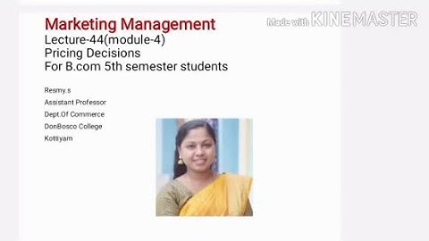 MARKETING MANAGEMENT LECTURE-44(MODULE-4) PRICING DECISIONS FOR B.COM 5TH SEMESTER STUDENTS