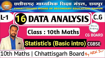 10th Maths || CG Board || Chapter 16 Data Analysis || Statistics (Basic intro) by genius academy