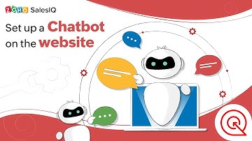 How to create a chatbot for your website | Zoho SalesIQ
