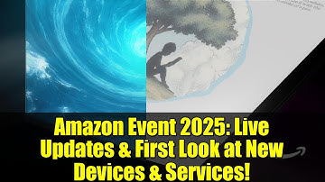 Amazon Event 2025: Live Updates & First Look at New Devices & Services!