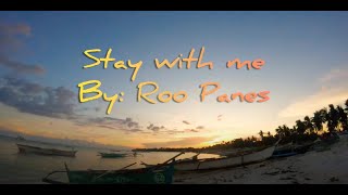 Stay with Me || Ophelia || Roo Panes || Lyrics