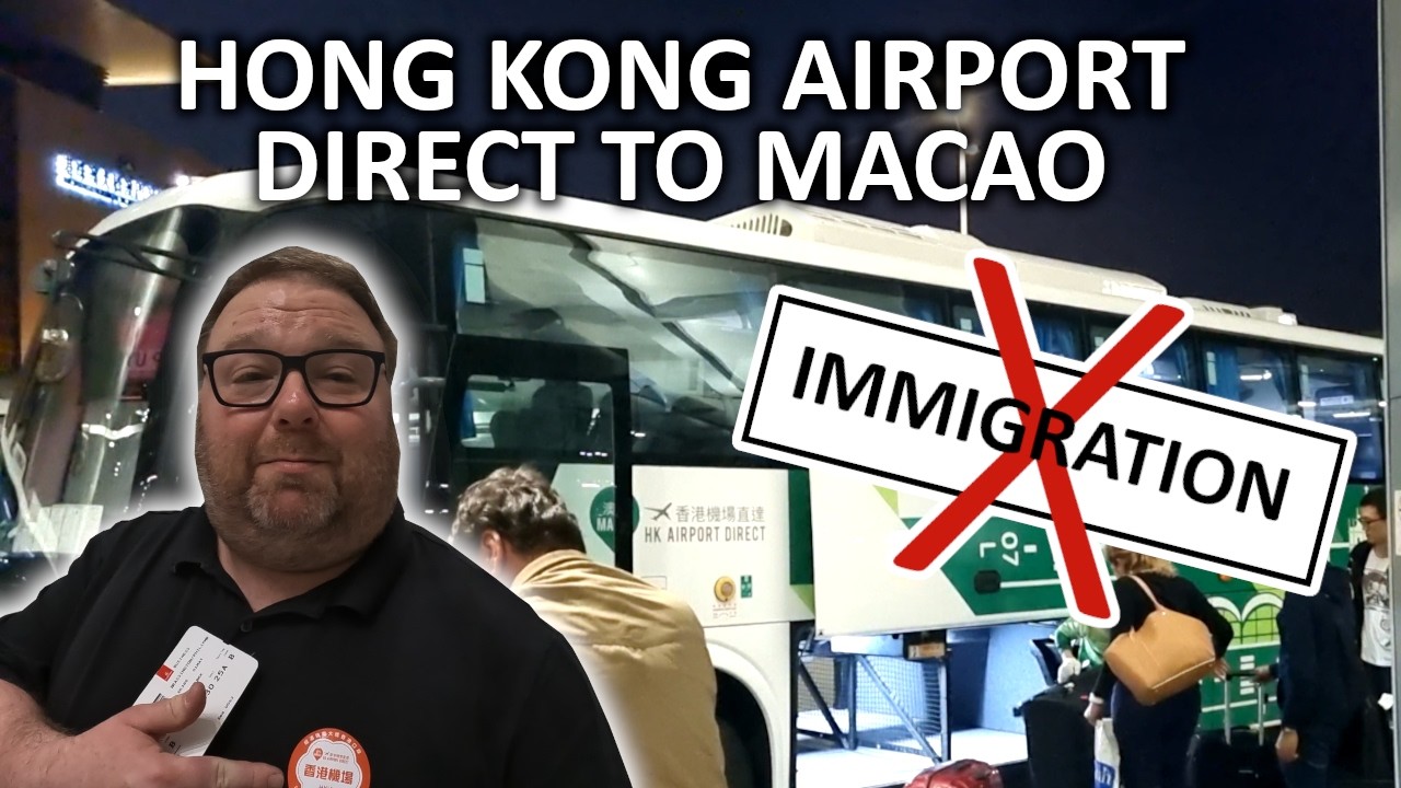 Direct Bus From Hong Kong to Macao: No Immigration | I’ll Show You How