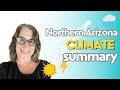 Northern arizona climate summary  hows the weather