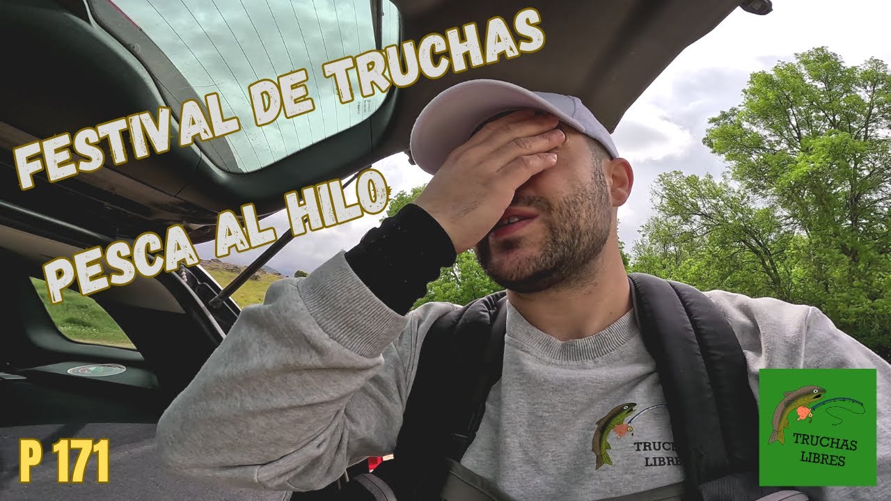 PROYECTO 171 | 🎉🎉FESTIVAL DE TRUCHAS PESCANDO AL HILO🧵🧵
