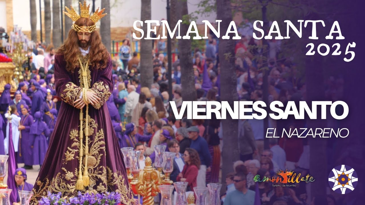 EL NAZARENO de MONTILLA 2025 - Viernes Santo