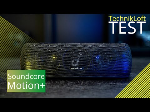 Soundcore Motion+ TEST - Auch 2022 noch ein guter Kauf?