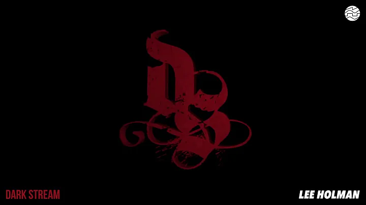 RLSD Dark Stream 009 : LEE HOLMAN