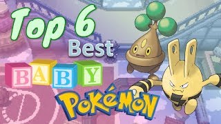 The Top 6 Best Baby Pokémon