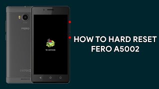 How To Hard Reset Fero A5002 - [romshillzz]