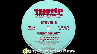 Stevie B  Funky Melody 12 Dance Mix 1991