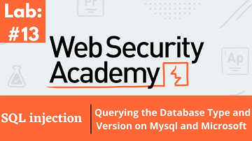 Sql Injection Attack, Querying the Database Type and Version on Mysql and Microsoft (Audio)