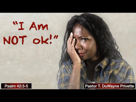 Sabbath Service , December 11, 2021 - &quot;I Am Not Ok&quot;