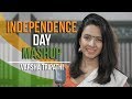 Independence Day Mashup | Varsha Tripathi | Patriotic Songs 2021