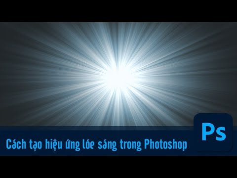 Video Cách tạo hiệu ứng lóe sáng trong Photoshop đơn giản,... - youtube