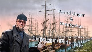 Bernd Unger - Junge komm bald wieder