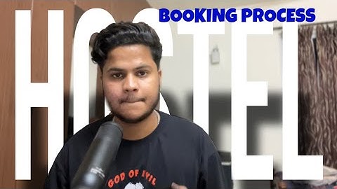 SRM UNIVERSITY HOSTEL BOOKING PROCESS AND DETAILS