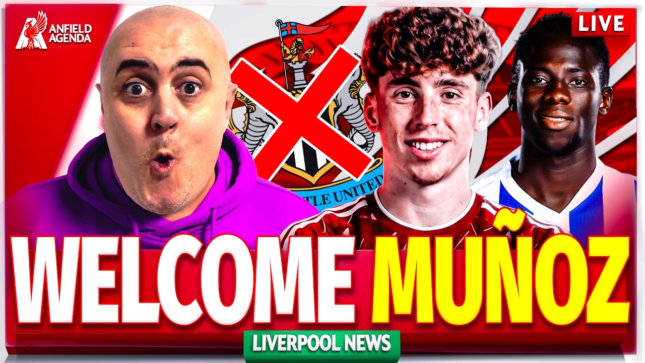 NEWCASTLE EMBARRASSED AGAIN AS MUÑOZ JOINS LIVERPOOL + MINTEH CONTACT! Liverpool FC Transfer News