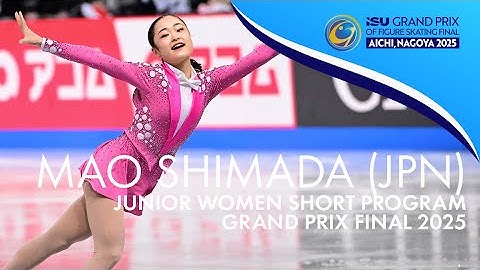 Mao SHIMADA (JPN) | Junior Women Short Program | Grand Prix Final 2025 | #JGPFigure