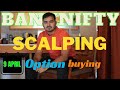 Live intraday trading  scalping nifty banknifty option  9 april  banknifty nifty