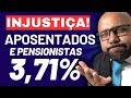 Injustia do reajuste acima do mnimo de 371 aposentados e pensionistas do inss inss meuinss