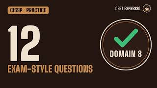 ISC2 CISSP Practice Questions: Domain 8 (Software Development Security) | 12 Explained