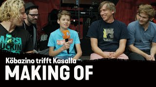 Kasalla trifft Koebazino - Making Off chords