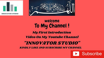 My first YouTube video/welcome to my YouTube channel/introduction in urdu and hindi