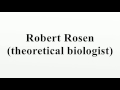 Robert rosen theoretical biologist