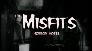 Download Lagu the Misfits - horror hotel (USA 1981) MP3