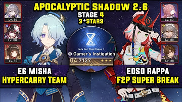E6 Misha Carry & E0 Rappa F2P Super Break (3 Stars) Apocalyptic Shadow 4 Honkai Star Rail 2.6