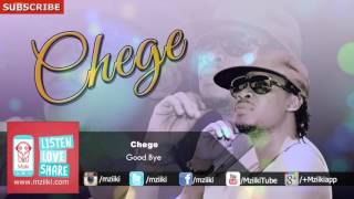 Good Bye | Chege | Official Audio chords