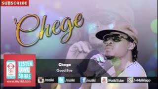 Good Bye | Chege |  Audio