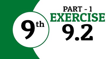 Exercise 9.2 - Class 9 Math  - Part 1 | Waqas Nasir