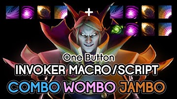 Invoker Macro/Script ( One Button Combo Wombo Jambo )