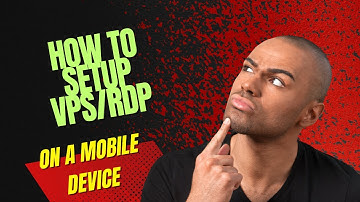 How To Set-up A VPS/RDP Server On Android Devices Tutorial.