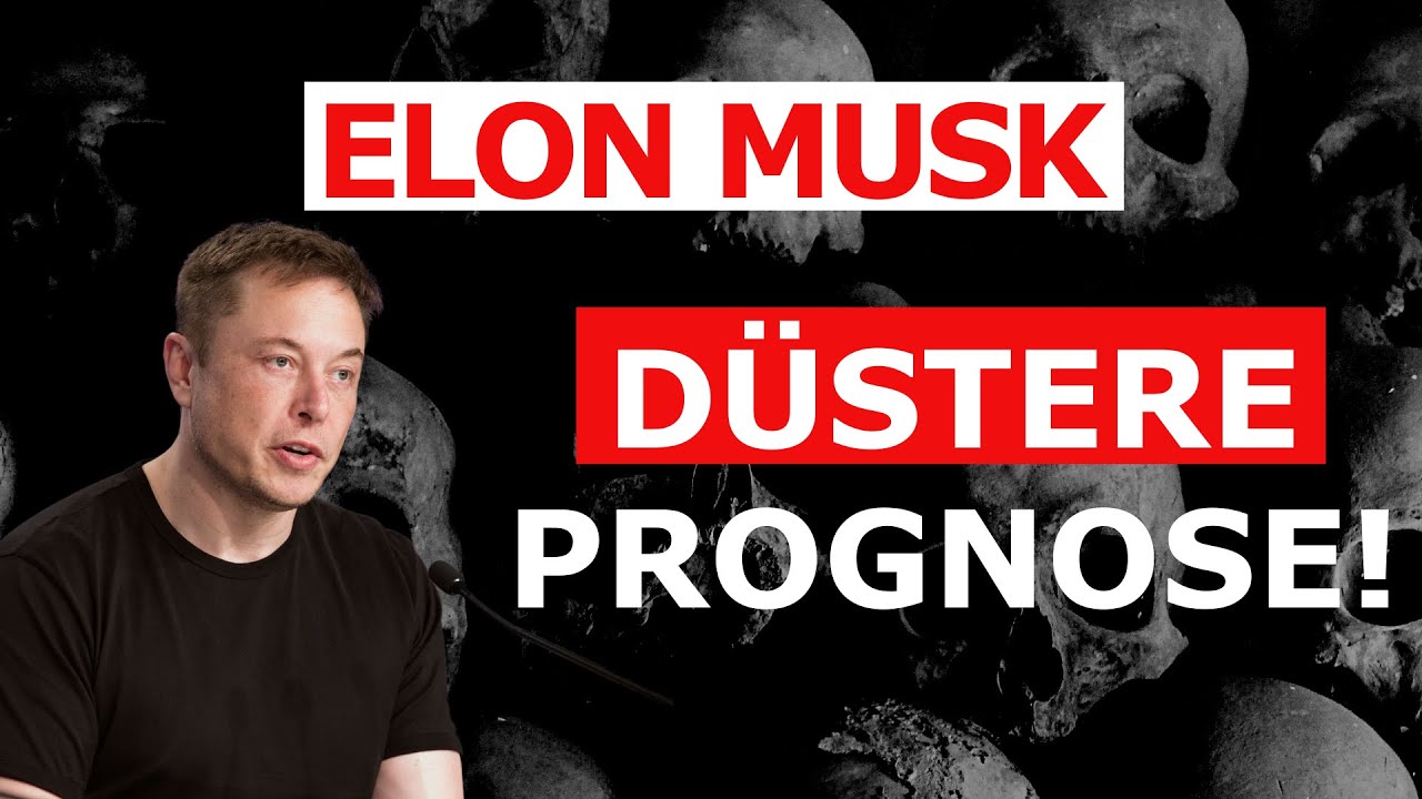 Elon Musk offenbart düstere Vorhersagen! Das steht der Welt bevor!