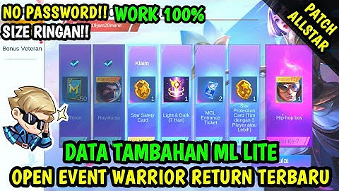 Data Open Event Warrior Return Terbaru Patch AllStar | Data Tambahan ml lite