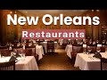 Top 10 Best Restaurants to Visit in New Orleans, Louisiana