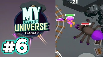 My Little Universe Part 6 Gameplay Wlaktrhough | Vs Big Spider & Crocodile (Game Android Ios)