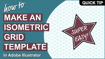 How to Make an Isometric Grid Template in Adobe Illustrator